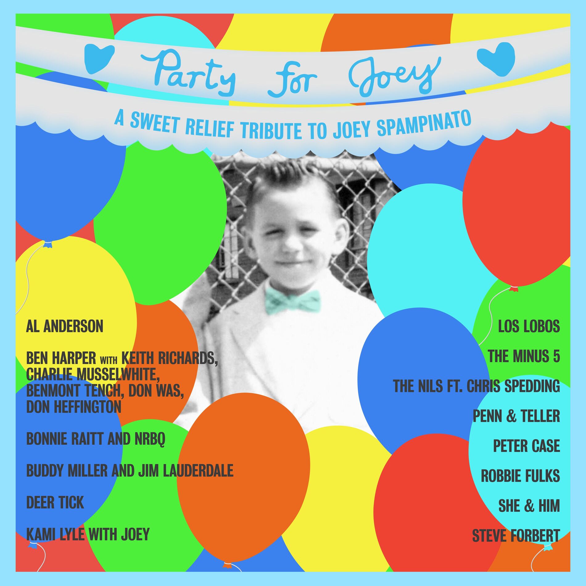 Album cover of A Sweet Relief Tribute To Joey Spampinato