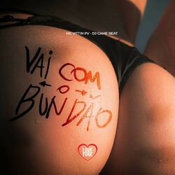 Cover of Vai Com o Bundão