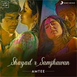 Cover of Shayad X Samjhawan