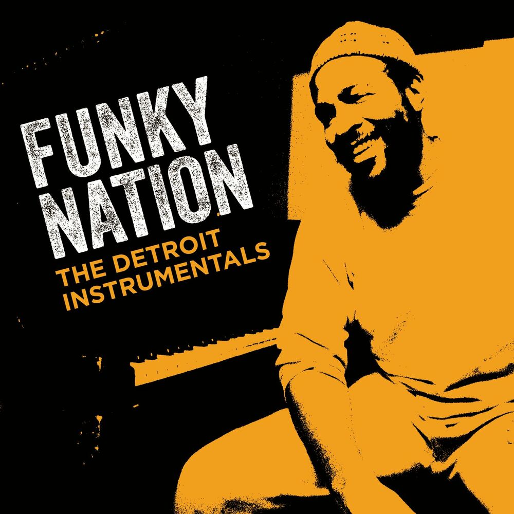 Picture of Funky Nation: The Detroit Instrumentals