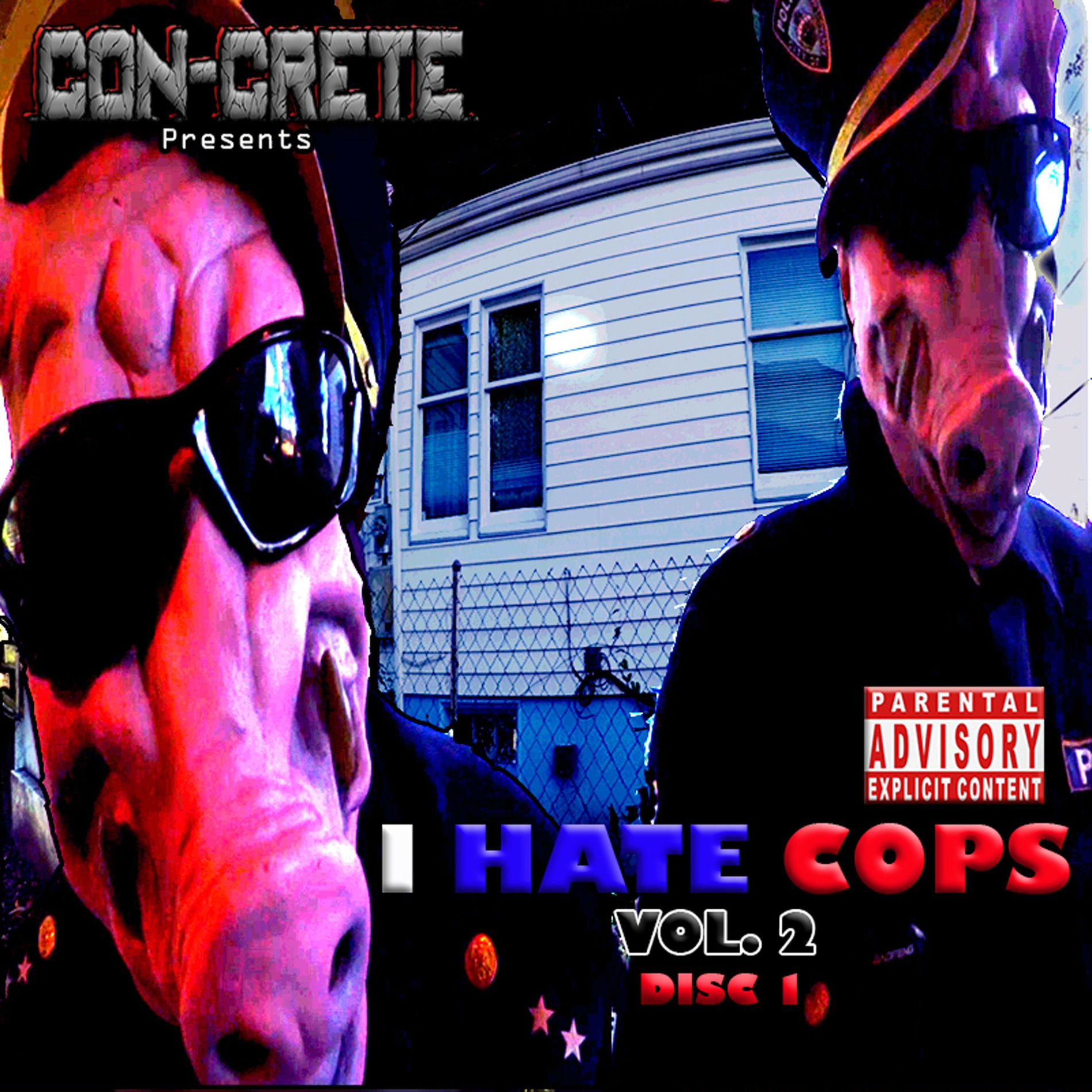 Album cover of I Hate Cops, Vol. 2