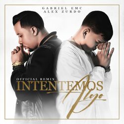 Cover of Intentemos Algo (Remix)