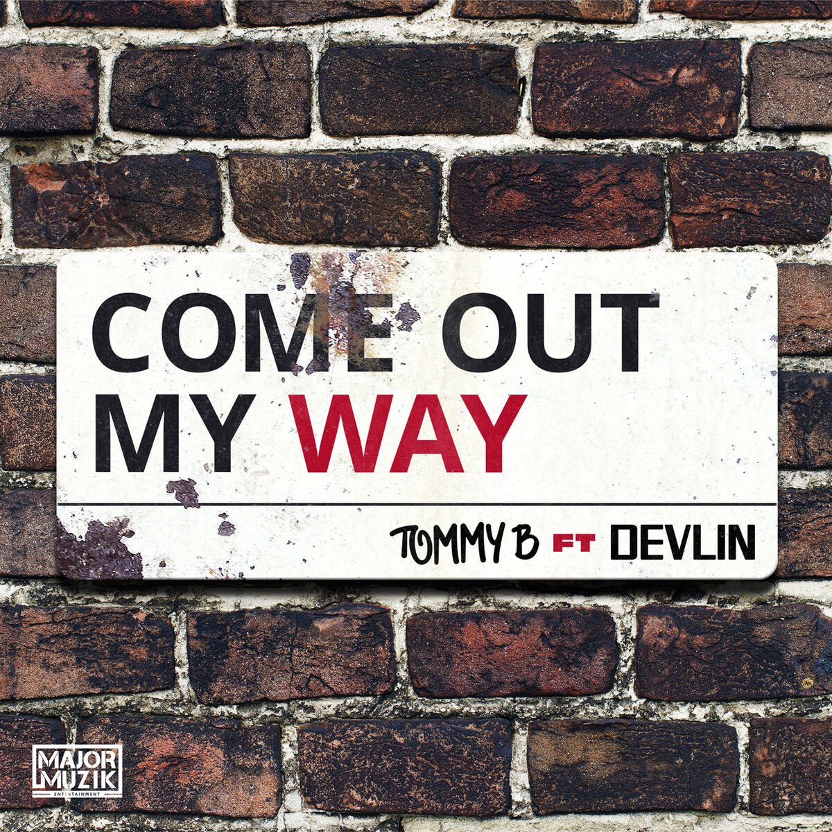 Album cover of Come Out My Way