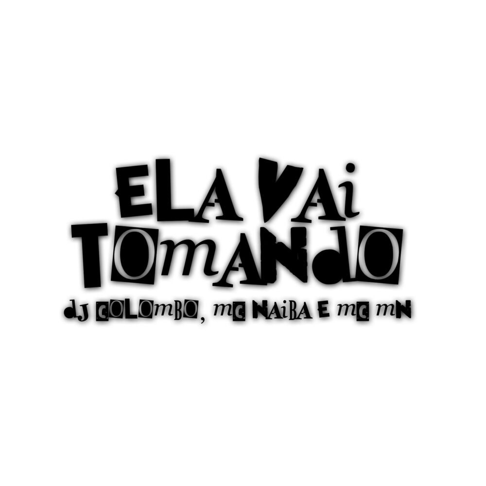 Picture of ELA VAI TOMANDO