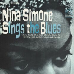 Cover of Nina Simone Sings The Blues (Expanded Edition)
