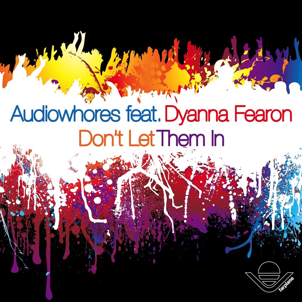 Picture of Don't Let Them In (feat. Dyanna Fearon)