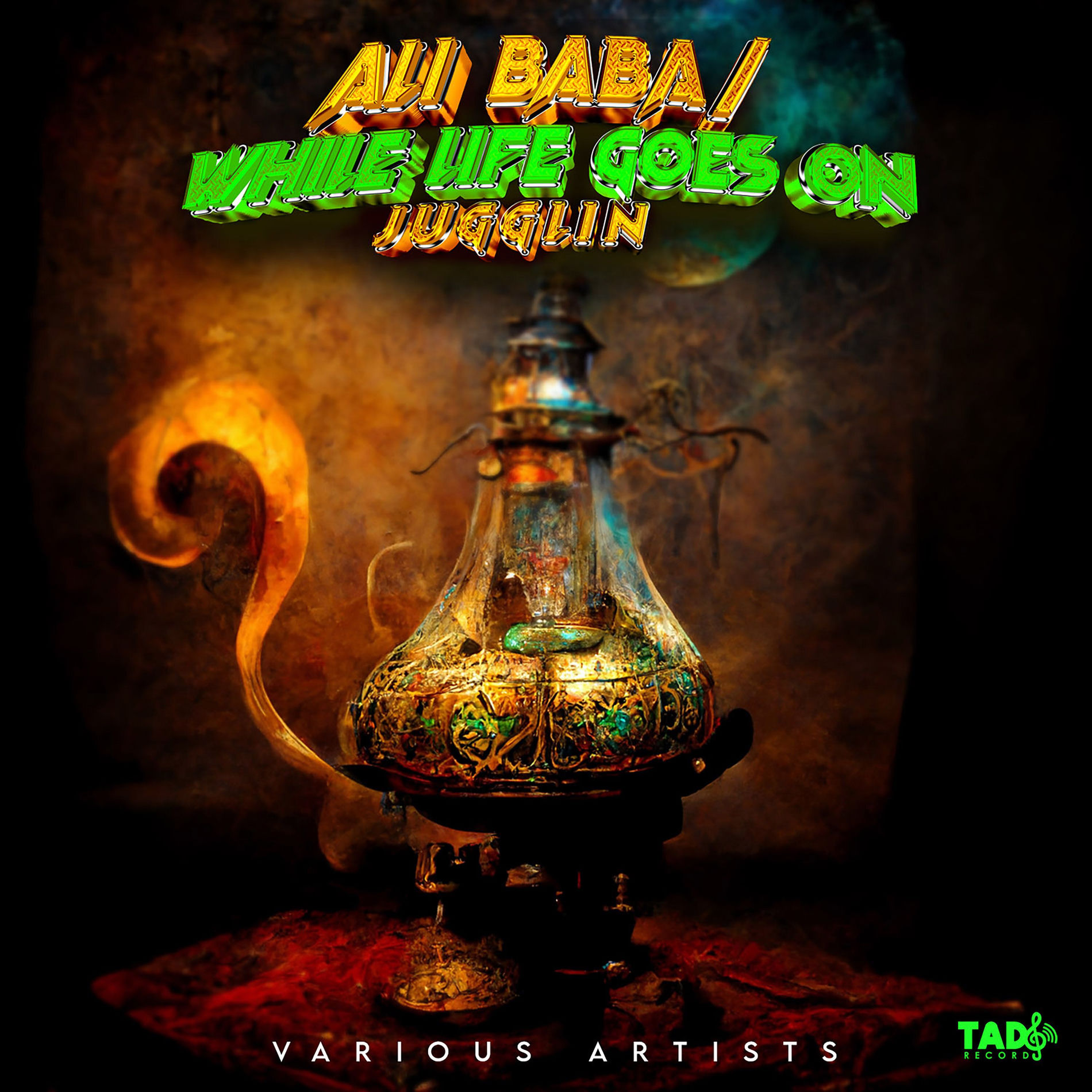 Album cover of Ali Baba / While Life Goes On... Jugglin