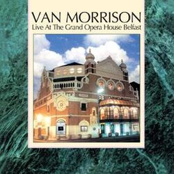 Cover of Live at the Grand Opera House Belfast