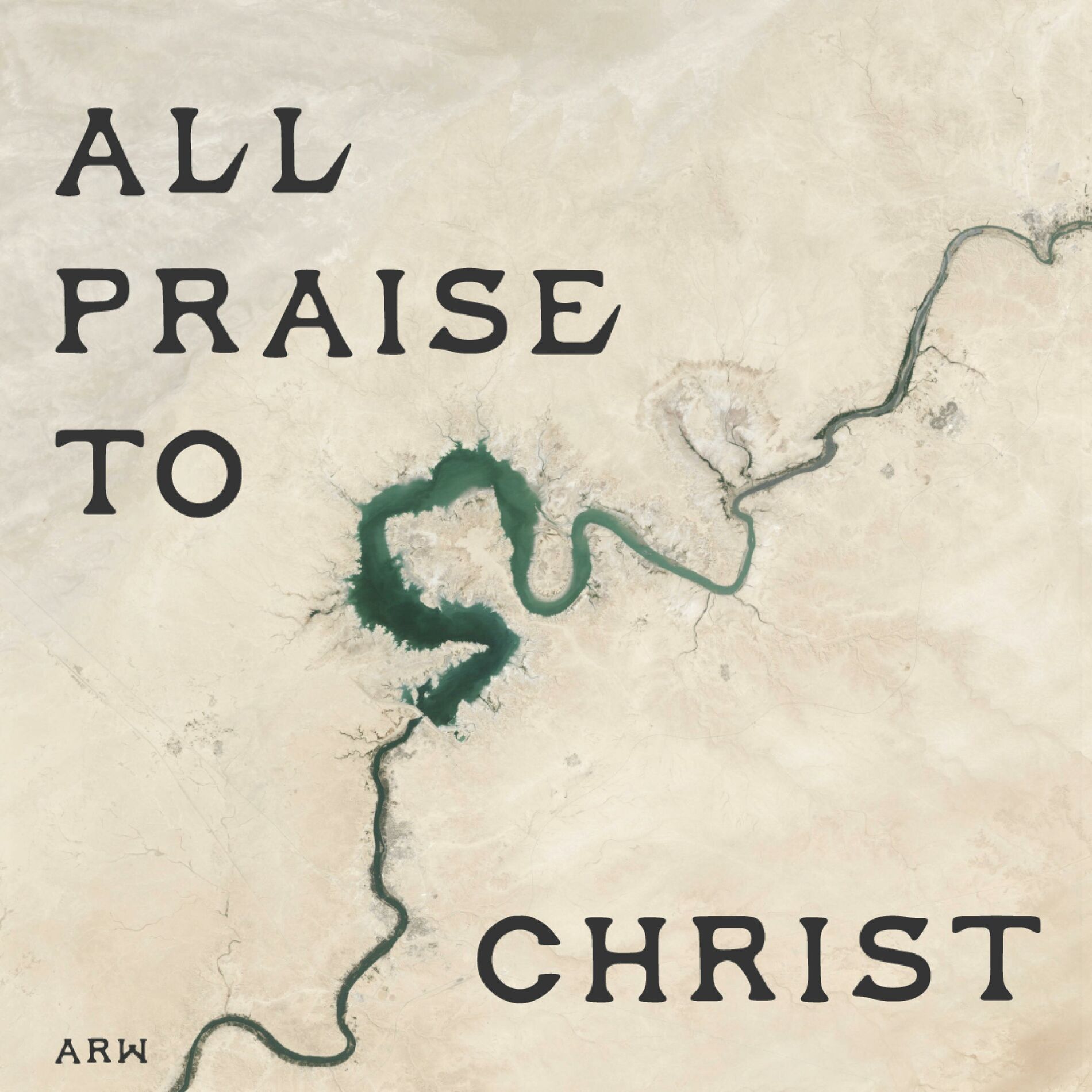 Album cover of All Praise To Christ