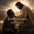 Jesus vai fazer milagres