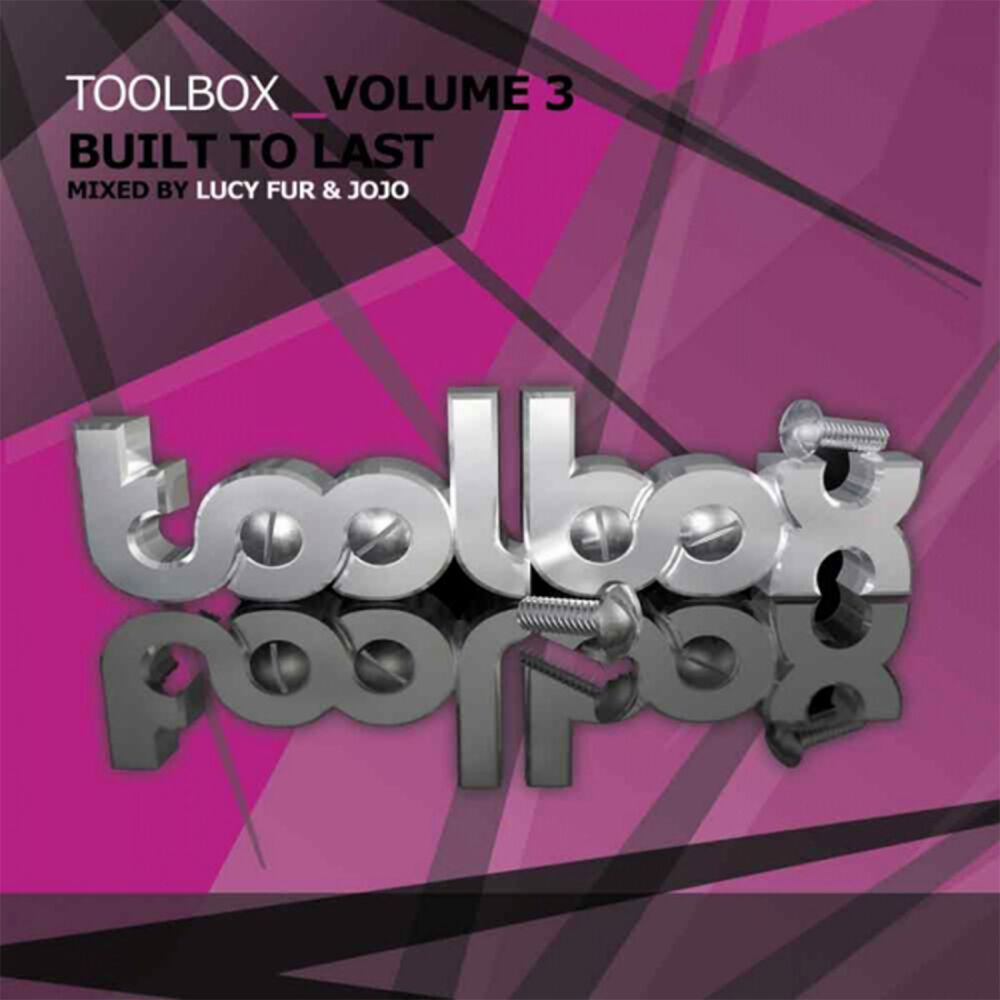 Picture of Toolbox Vol. 3 - Built To Last (Mixed by Lucy Fur)