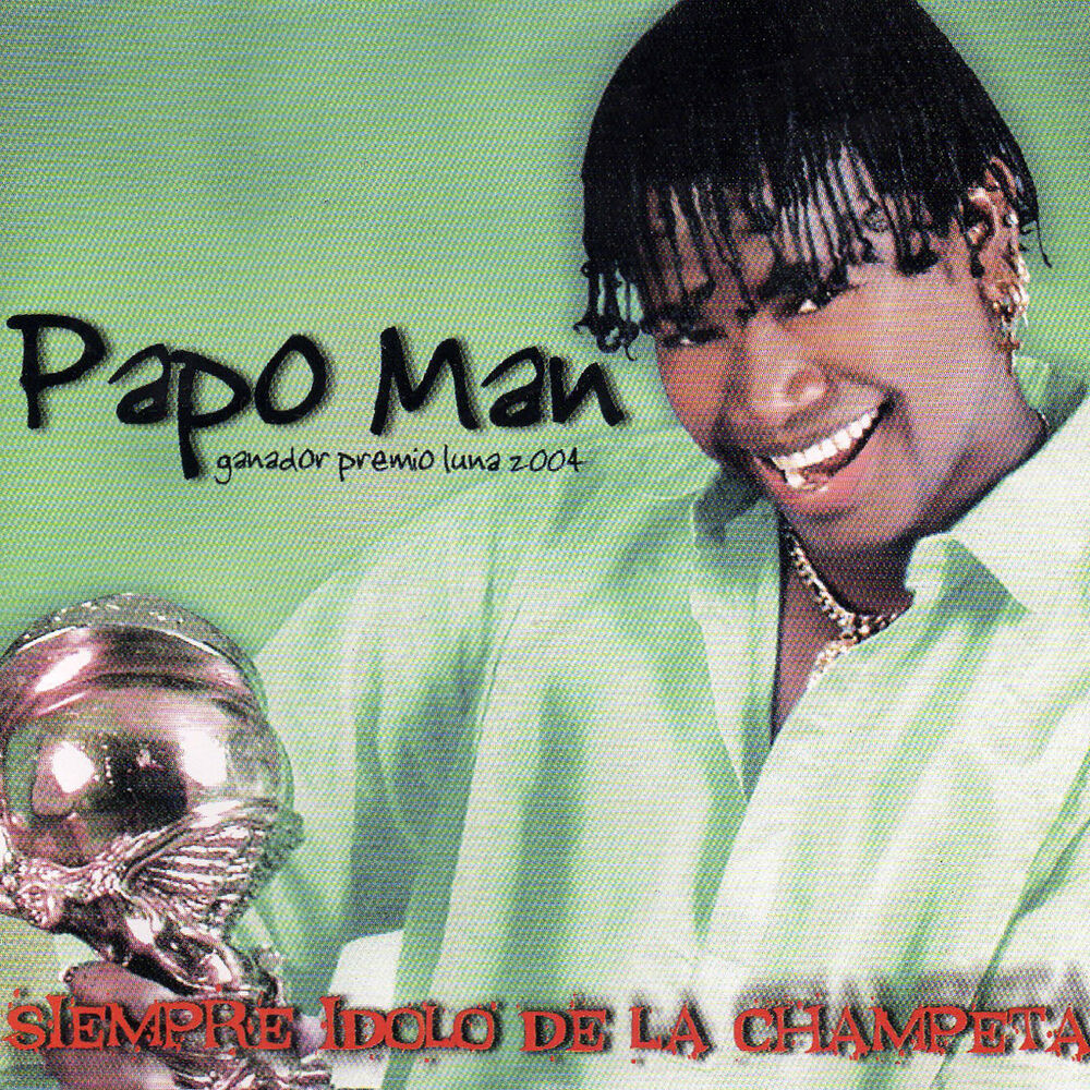 Picture of Papo Man Siempre Ídolo de la Champeta