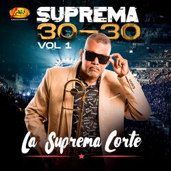 Cover of Suprema 30-30, Vol.1 (En Vivo)