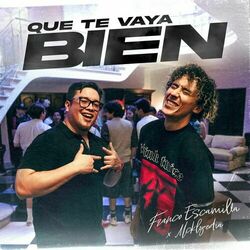 Cover of Que Te Vaya Bien