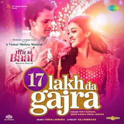 Cover of 17 Lakh Da Gajra (From "Ittu Si Baat") - Single