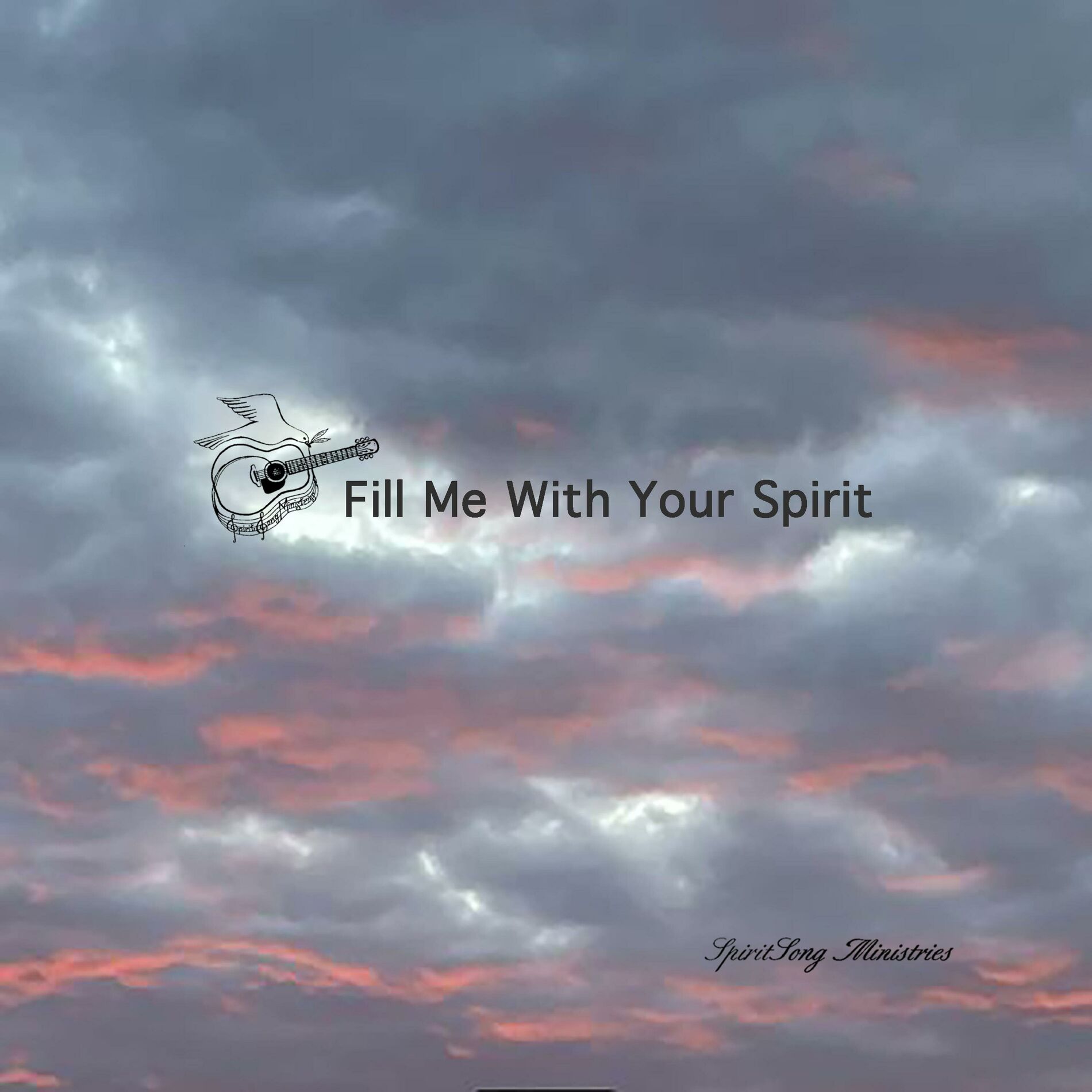 Album cover of Fill Me With Your Spirit