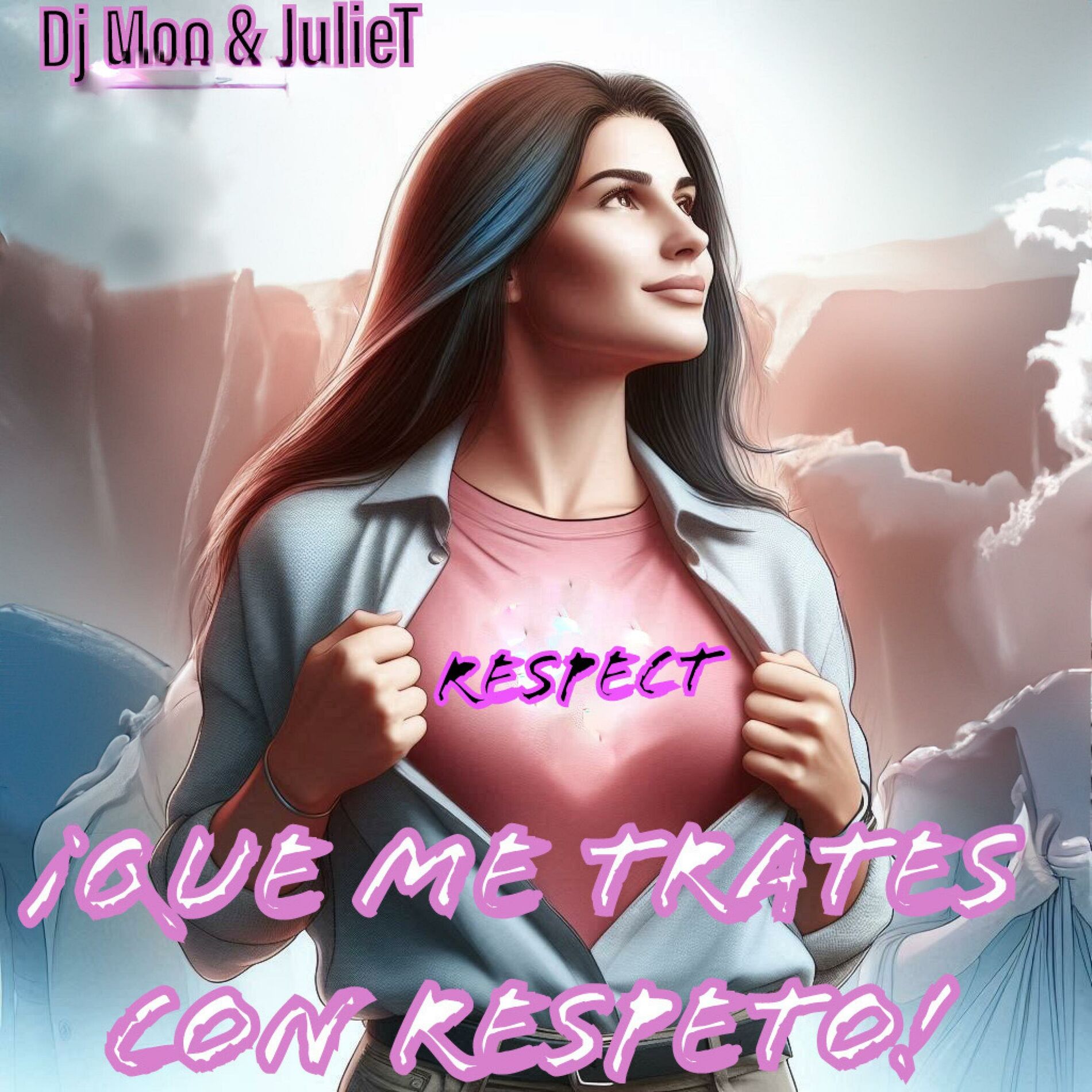 Album cover of Que me trates con respeto (feat. JulieT)