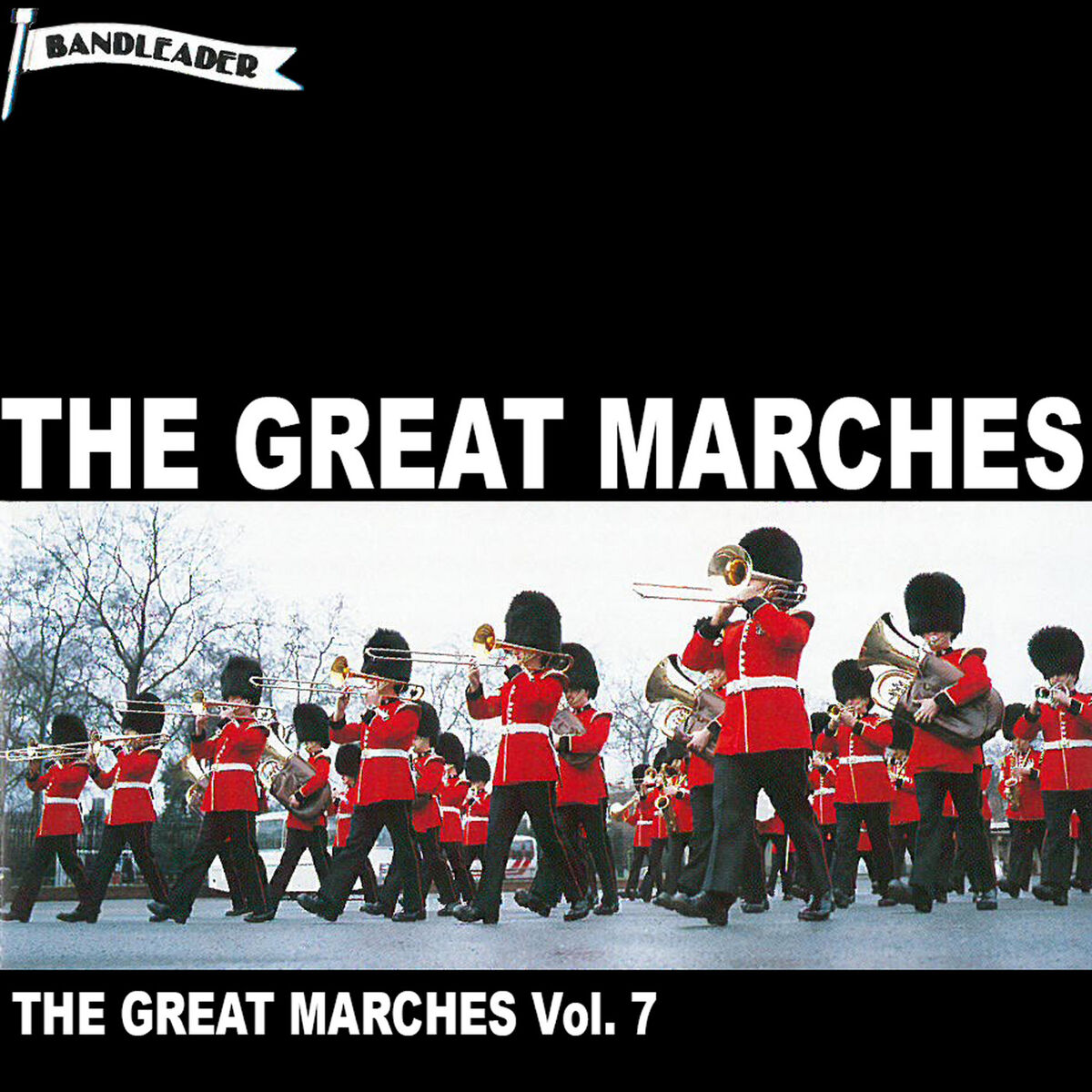 Album cover of The Great Marches Vol. 7