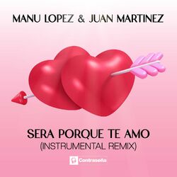 Cover of Sera Porque Te Amo (Instrumental Remix)