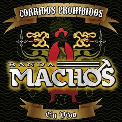 Cover of Corridos Prohibidos En Vivo