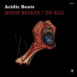 Cover of Moon Rocker / To Kill