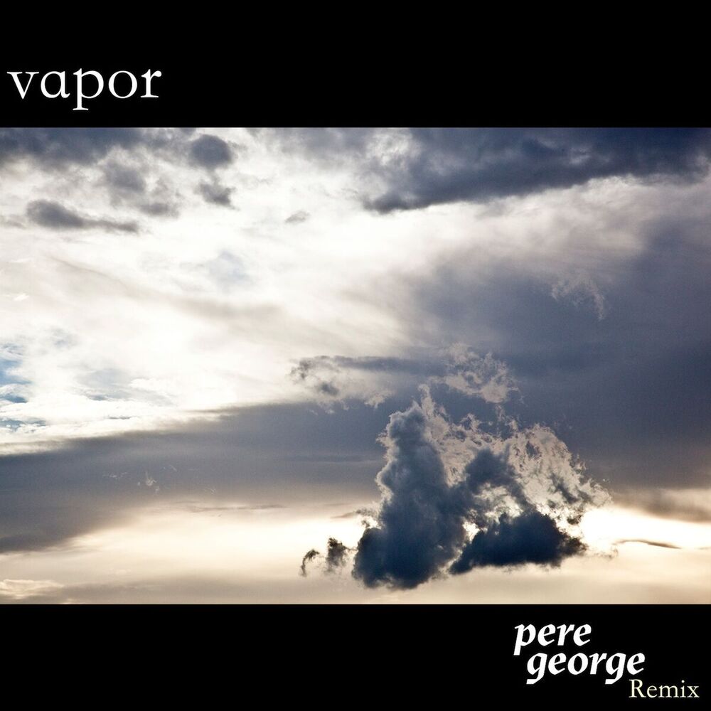 Picture of Vapor (Pere George Remix)