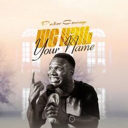 Cover of We Hail Your Name