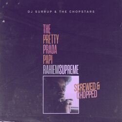 Cover of The Pretty Prada Papi Screwed & Chopped