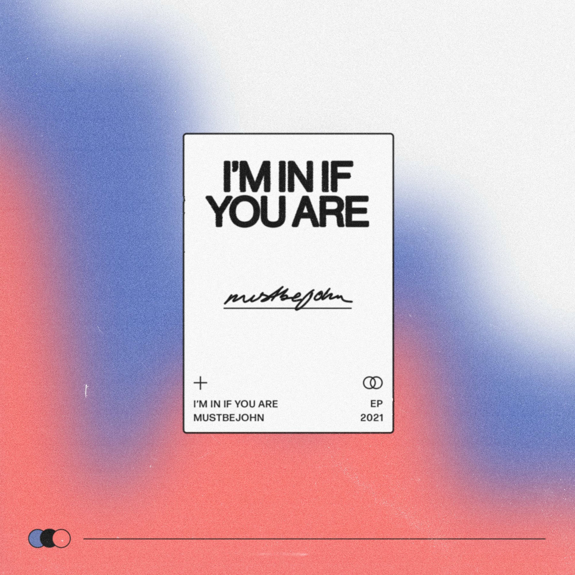 Album cover of I’m In If You Are