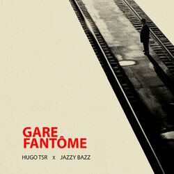 Cover of Gare fantôme