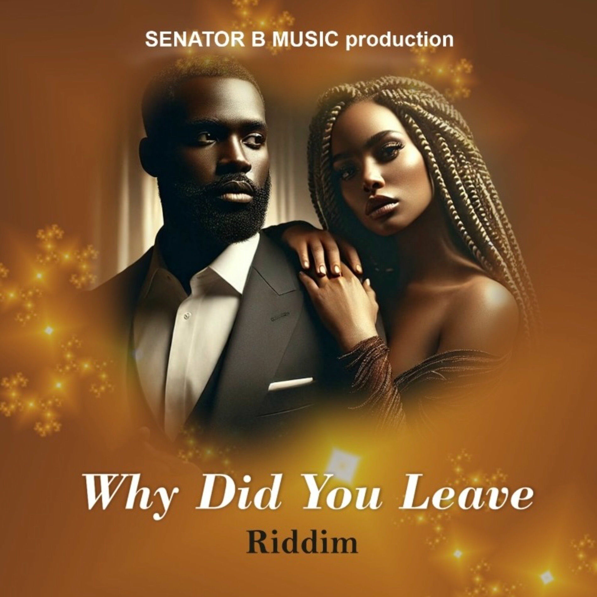 Album cover of Why Did You Leave Riddim (Why Leave)