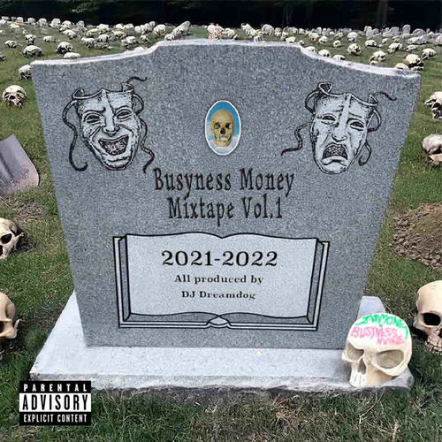 IAMMONEY – BUSYNESS MONEY MIXTAPE, Vol. 01 – EP