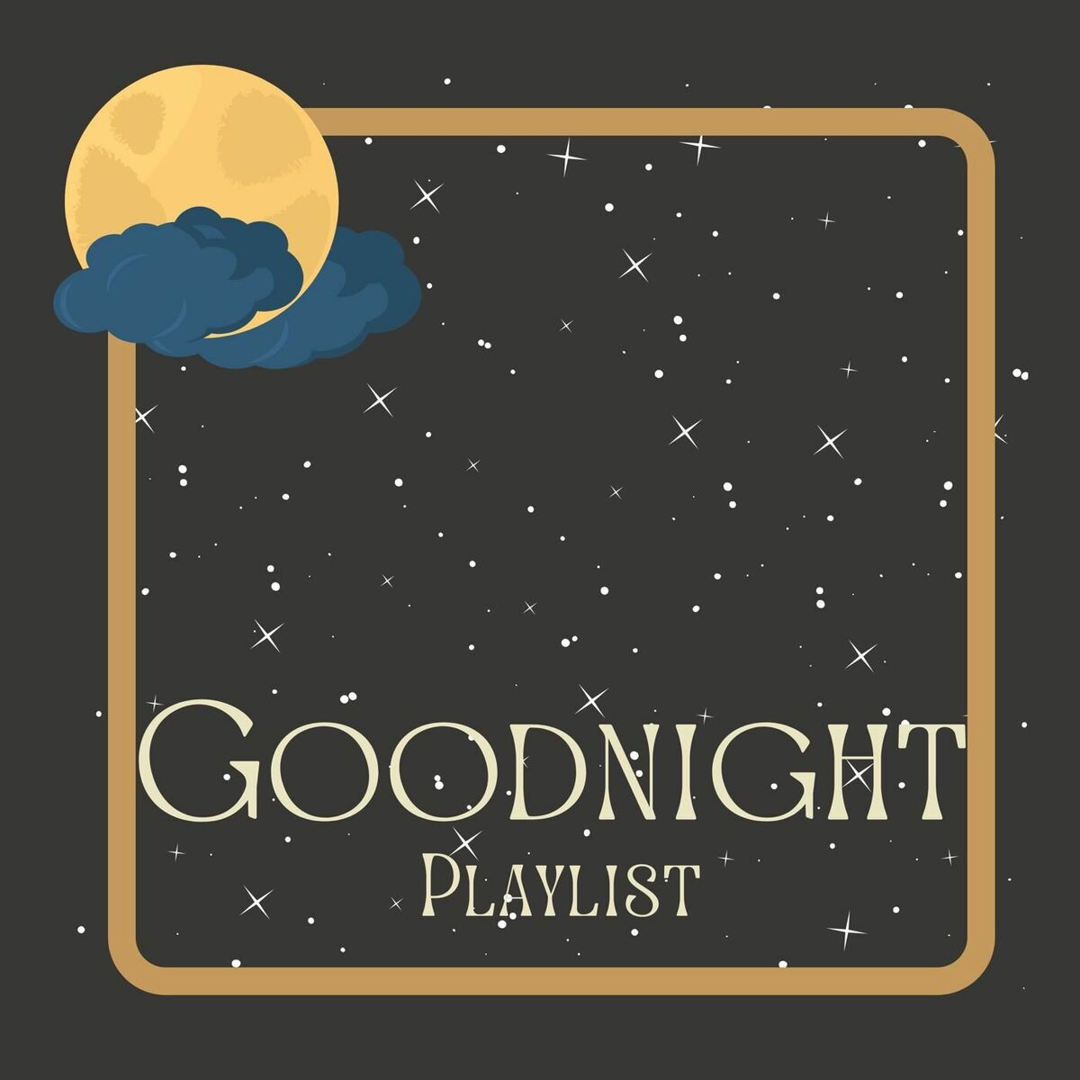 Album cover of Goodnight - Playlist