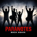 Paranotes Back Again