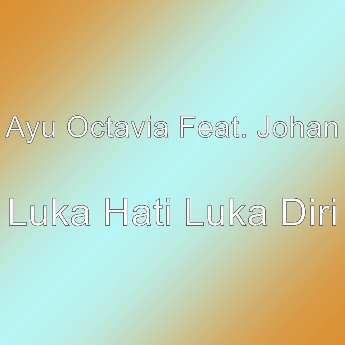 Album cover of Luka Hati Luka Diri