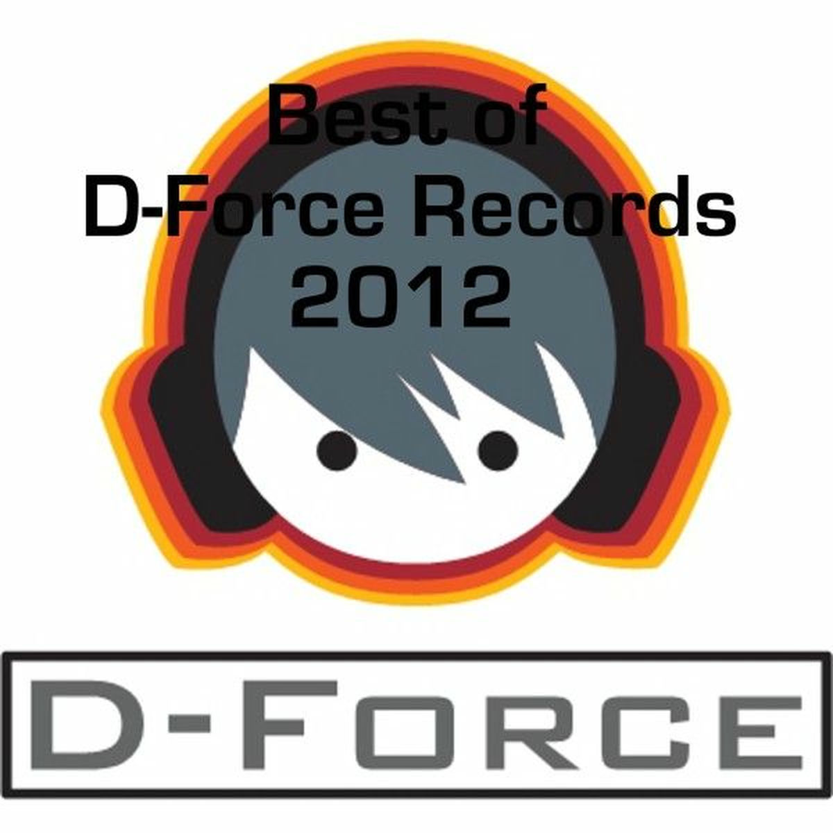 Album cover of Best of D-Force Records 2012