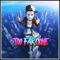 Cover of TOO FAR GONE