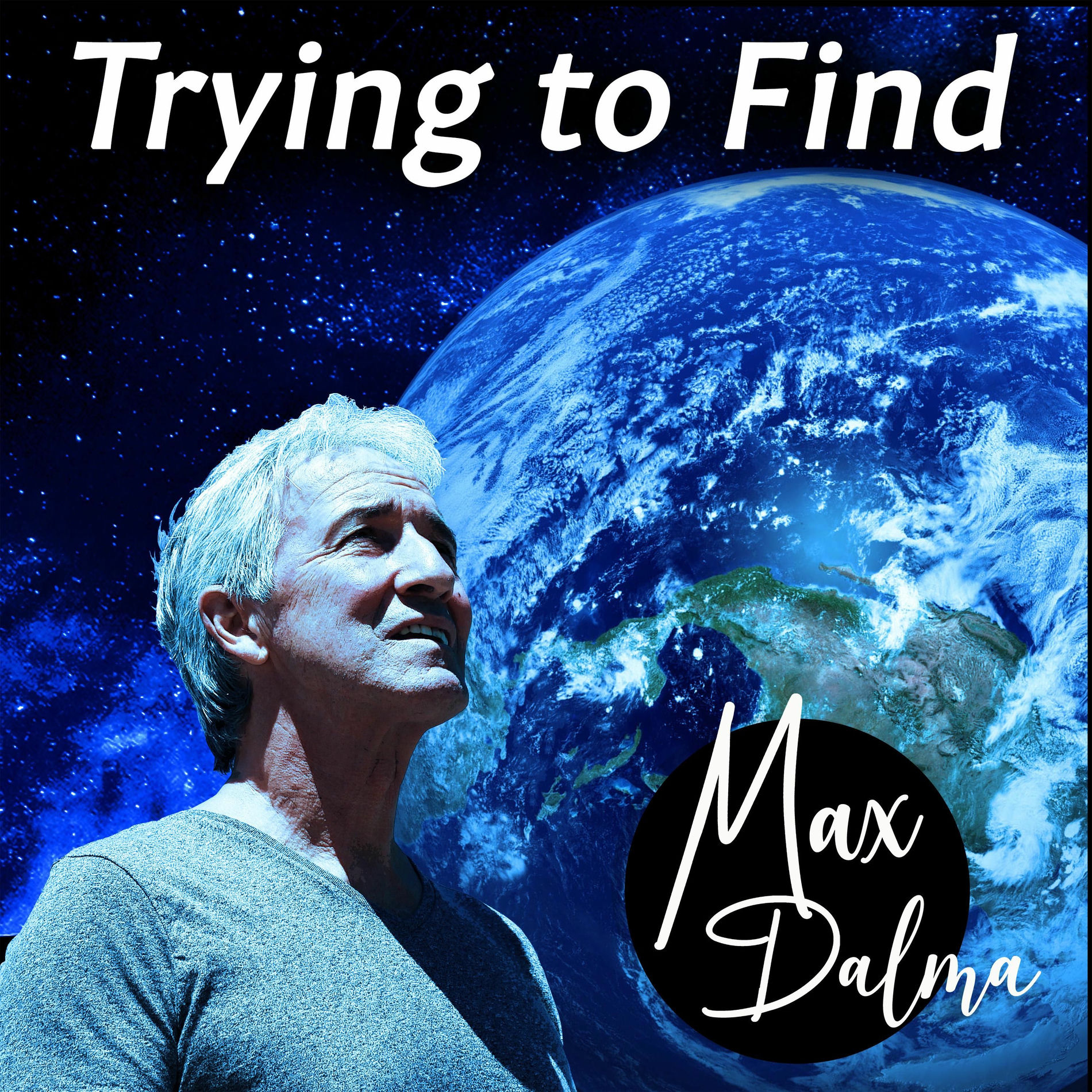 Album cover of Trying to Find