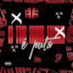 Cover of O tia sua filha é puta