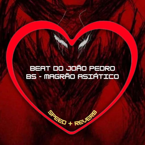 Beat do João Pedro Bs - Magrão Asiático (Speed + Reverb)