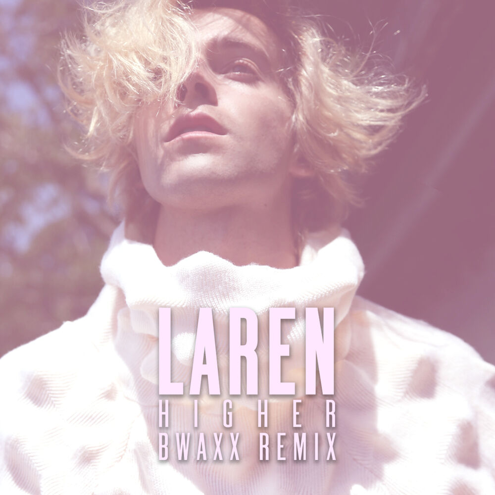 Picture of Higher (BWAXX Remix)