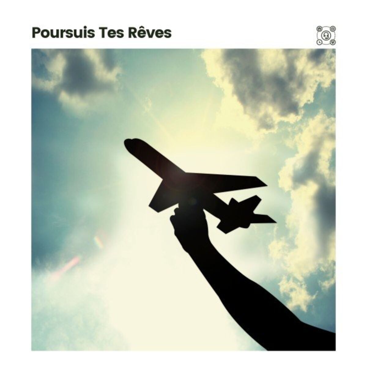 Album cover of Poursuis Tes Rêves