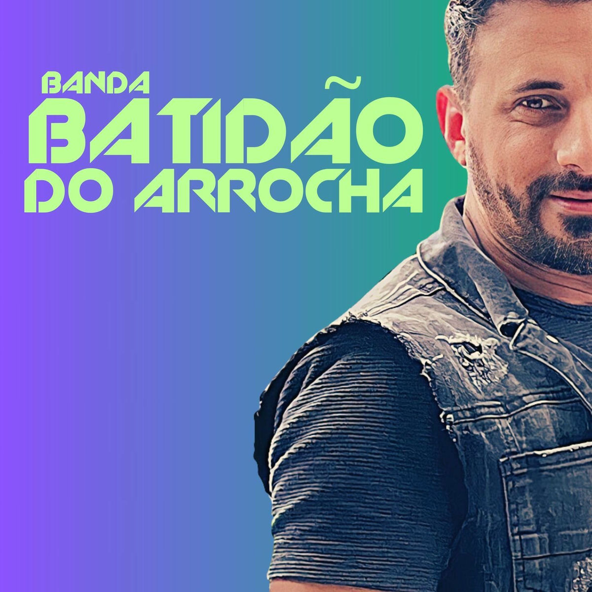 Album cover of Batidão do Arrocha
