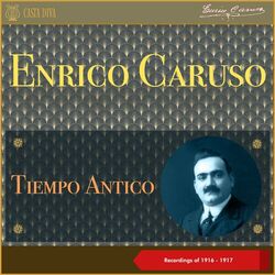 Cover of Tiempo Antico (Recordings of 1916 - 1917)