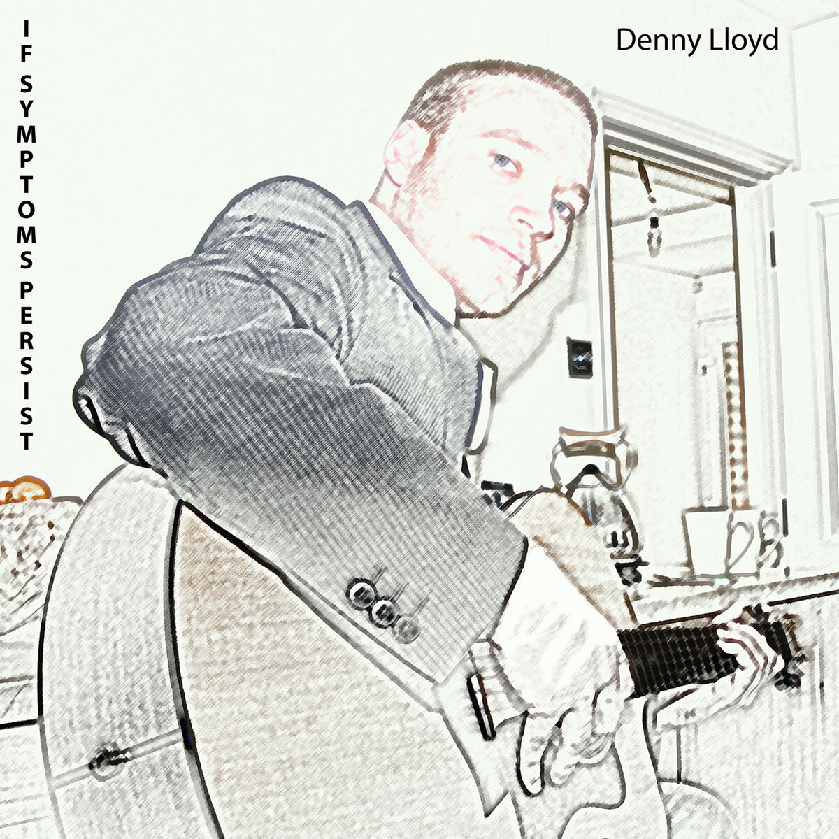 Album cover of If Symptoms Persist