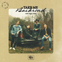 Cover of Take Me Backroad (feat. High Valley)