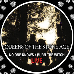 Cover of No One Knows/Burn The Witch (Live)