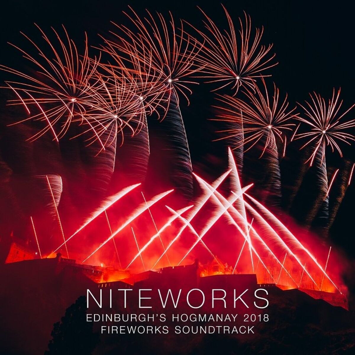 Album cover of Niteworks Edinburgh's Hogmanay 2018 Fireworks Soundrack