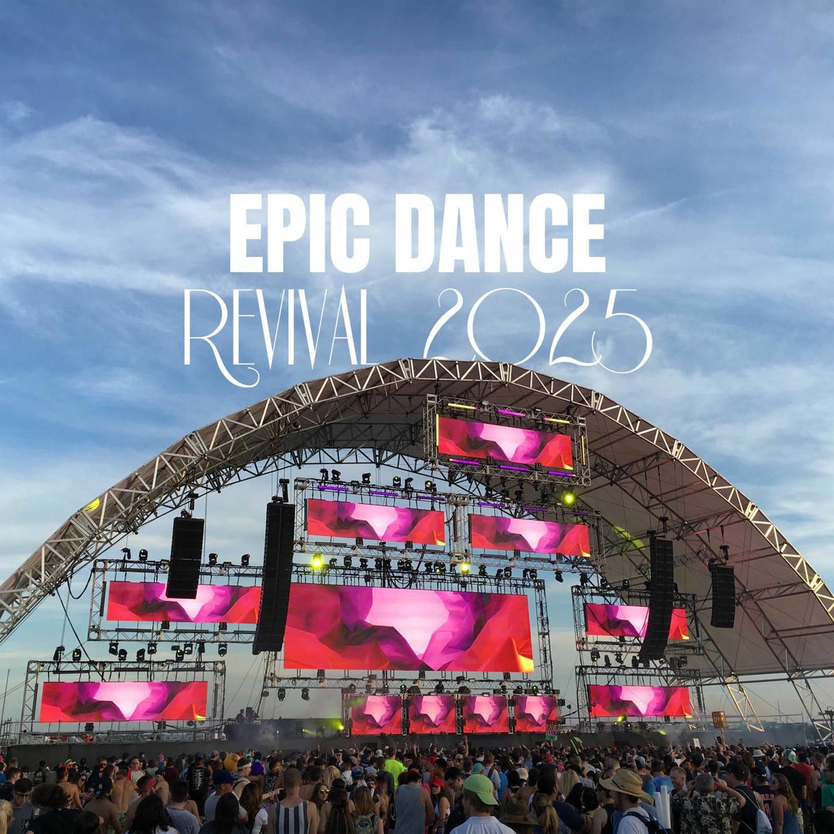Album cover of Epic Dance Revival 2025