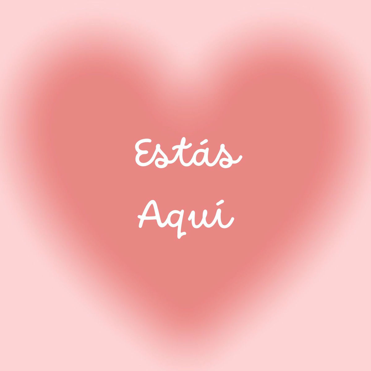 Album cover of Estás Aquí